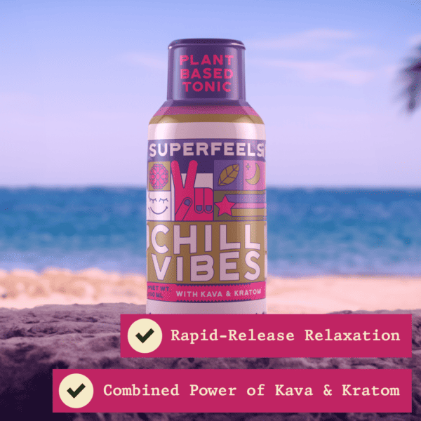 Super Feels Chill Vibes: Kava & Kratom Shot